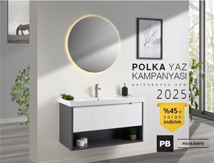 POLKA 8 AY 2025 KAMPANYA 